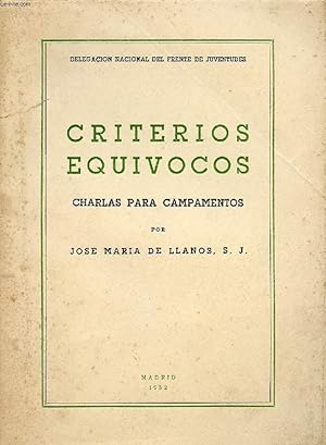 Bild des Verkufers fr CRITERIOS EQUIVOCOS, CHARLAS PARA CAMPAMENTOS zum Verkauf von Le-Livre