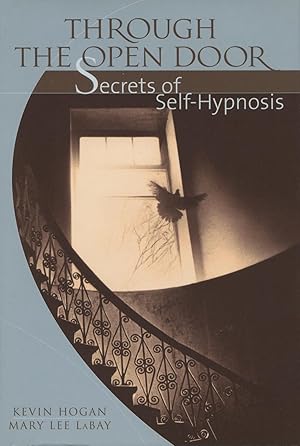 Image du vendeur pour Through the Open Door: Secrets of Self-Hypnosis mis en vente par Kenneth A. Himber