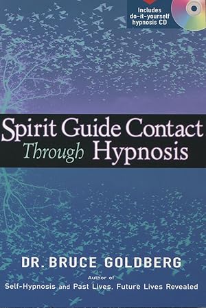 Seller image for Spirit Guide Contact Through Hypnosis (Includes do-it-yourself hypnosis CD) for sale by Kenneth A. Himber