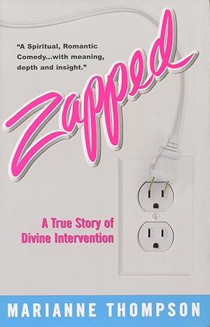 Bild des Verkufers fr Zapped: A True Story of Divine Intervention zum Verkauf von Kenneth A. Himber
