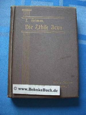 Bild des Verkufers fr Die Ethik Jesu. zum Verkauf von Antiquariat BehnkeBuch