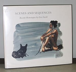 Image du vendeur pour Scenes and Sequences: Recent Monotypes by Eric Fischl mis en vente par Exquisite Corpse Booksellers