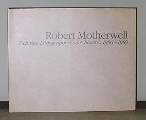 Robert Motherwell : Etchings, Lithographs, Livres Illustrés, 1986 -1989