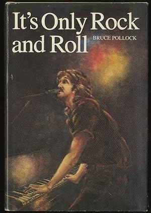 Seller image for It's Only Rock and Roll for sale by Between the Covers-Rare Books, Inc. ABAA