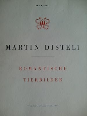 Seller image for Martin Disteli 1802 - 1844. Romantische Tierbilder zu Fabeln und Versen von A. E. Frhlich. J. W. Goethe,. for sale by Herr Klaus Dieter Boettcher