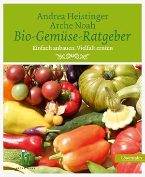 Bild des Verkufers fr Bio-Gemse-Ratgeber : Einfach anbauen. Vielfalt ernten zum Verkauf von AHA-BUCH GmbH