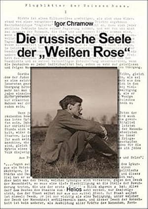 Bild des Verkufers fr Die russische Seele der "Weien Rose" zum Verkauf von AHA-BUCH GmbH