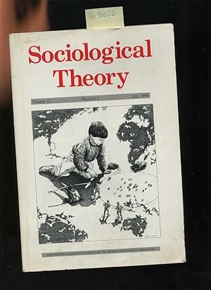 Immagine del venditore per Sociological Theory : a Journal of American Sociological Association : Volume 12 No. 2 July 1994 [compilation of Related Articles, Periodical publication] venduto da GREAT PACIFIC BOOKS