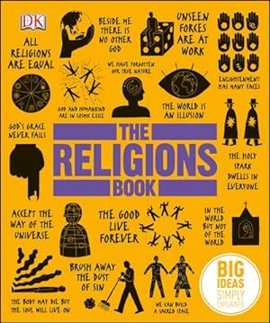 Bild des Verkufers fr The Religions Book : Big Ideas Simply Explained zum Verkauf von AHA-BUCH GmbH