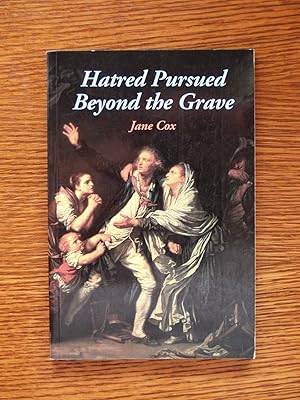 Immagine del venditore per Hatred Pursued Beyond the Grave venduto da Terry Blowfield