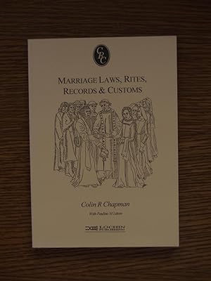 Marriage Laws, Rites, Records & Customs: Was Your Ancestor Really Married