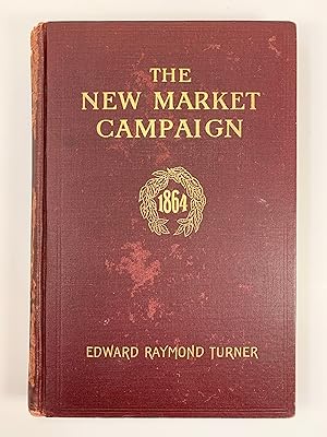 The New Market Campaign, May 1864