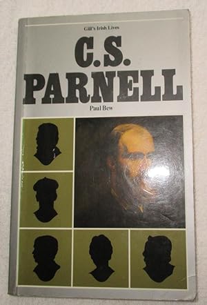 Seller image for C.S. Parnell (Gill's Irish lives) for sale by Glenbower Books