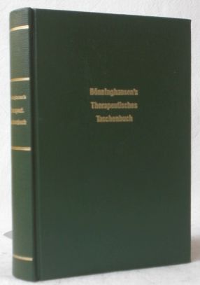 Bönninghausen's Therapeutisches Taschenbuch für homöopathische Aerzte zum Gebrauch am Krankenbett...