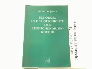 Seller image for Die Orgel in der Geschichte der russischen Musikkultur. for sale by Antiquariat Ehbrecht - Preis inkl. MwSt.