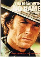 Seller image for EASTWOOD, CLINT - The Man With No Name for sale by Sugen & Co.