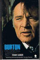 BURTON, RICHARD - The Man Behind the Myth