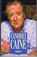 CAINE, MICHAEL - Candidly Caine