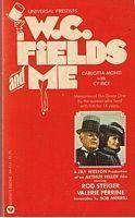 Seller image for W. C. FIELDS AND ME for sale by Sugen & Co.