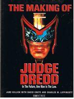 JUDGE DREDD - THE MAKING OF JUDGE DREDD