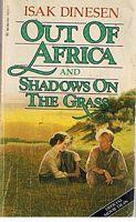 Seller image for OUT OF AFRICA and SHADOWS ON THE GRASS for sale by Sugen & Co.