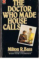 DOCTOR WHO MADE HOUSE CALLS [THE]