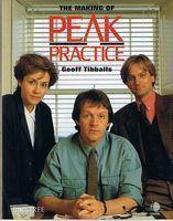 PEAK PRACTICE - THE MAKING OF PEAK PRACTICE