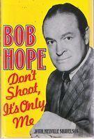 Imagen del vendedor de HOPE, BOB - Don't Shoot, It's Only Me a la venta por Sugen & Co.