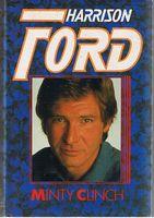 FORD, HARRISON - Harrison Ford: A Biography