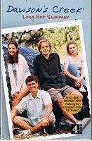 Imagen del vendedor de DAWSON'S CREEK - Long Hot Summer a la venta por Sugen & Co.