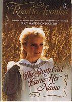 ROAD TO AVONLEA No. 2 - The Story Girl Earns Her Name