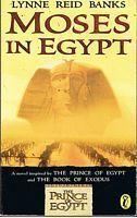 PRINCE OF EGYPT [THE] - [Book = Moses In Egypt]