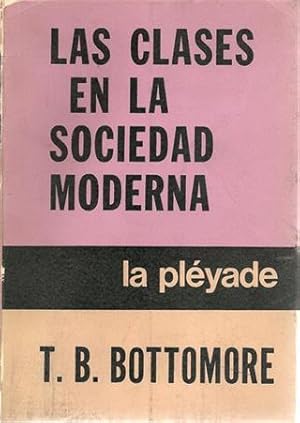 LAS CLASES EN LA SOCIEDAD MODERNA