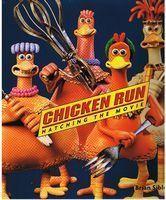 CHICKEN RUN - Hatching The Movie