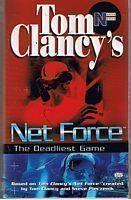 TOM CLANCY'S NET FORCE - The Deadliest Game