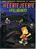 Seller image for BART SIMPSON'S TREEHOUSE OF HORROR - Heebie Jeebie Hullabaloo for sale by Sugen & Co.