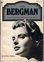 BERGMAN, INGRID - Pyramid Illustrated History Of The Movies Series