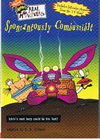 AAAHH!!! REAL MONSTERS - Spontaneously Combustible