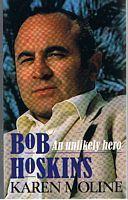 HOSKINS, BOB - An Unlikely Hero