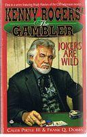 KENNY ROGERS' THE GAMBLER - Jokers Are Wild