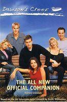 Seller image for DAWSON'S CREEK - The All New Official Companion for sale by Sugen & Co.