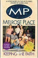 Seller image for MELROSE PLACE - KEEPING THE FAITH for sale by Sugen & Co.