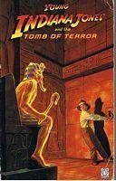 YOUNG INDIANA JONES AND THE TOMB OF TERROR (No.2)