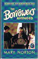 Seller image for BORROWERS [THE] - [THE BORROWERS AVENGED] - [BBC-TV tie-in covers] for sale by Sugen & Co.