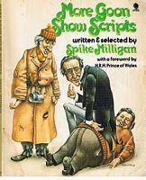 Imagen del vendedor de GOON SHOW [THE] - More Goon Show Scripts a la venta por Sugen & Co.