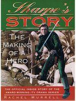 SHARPE - SHARPE'S VICTORY: THE STORY OF A HERO'S TRIUMPH - (SHARPE'S STORY)