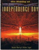 Seller image for INDEPENDENCE DAY - THE MAKING OF INDEPENDENCE DAY for sale by Sugen & Co.