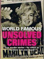 Seller image for WORLD FAMOUS UNSOLVED CRIMES for sale by Sugen & Co.