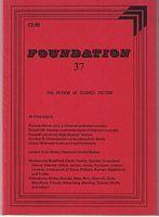 FOUNDATION - THE REVIEW OF SCIENCE FICTION No. 37