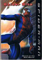 Seller image for SPIDER - MAN = Spider Bite for sale by Sugen & Co.